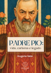 Capa do livro "Padre Pio: vida, carisma e legado", escrito por Rogério Melo. A imagem central é uma ilustração do Padre Pio com expressão séria, cabelos e barba grisalhos, vestindo paramentos religiosos vermelhos com detalhes dourados. Ele está com as duas mãos erguidas, mostrando as palmas. Ao fundo, duas rosas alaranjadas aparecem de cada lado. O título do livro está centralizado em uma faixa clara com moldura dourada. Abaixo, o nome do autor e o logotipo da editora Angelus, com a imagem de um anjo estilizado e a palavra ANGELUS EDITORA