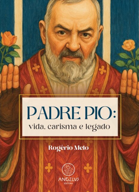 Capa do livro "Padre Pio: vida, carisma e legado", escrito por Rogério Melo. A imagem central é uma ilustração do Padre Pio com expressão séria, cabelos e barba grisalhos, vestindo paramentos religiosos vermelhos com detalhes dourados. Ele está com as duas mãos erguidas, mostrando as palmas. Ao fundo, duas rosas alaranjadas aparecem de cada lado. O título do livro está centralizado em uma faixa clara com moldura dourada. Abaixo, o nome do autor e o logotipo da editora Angelus, com a imagem de um anjo estilizado e a palavra ANGELUS EDITORA